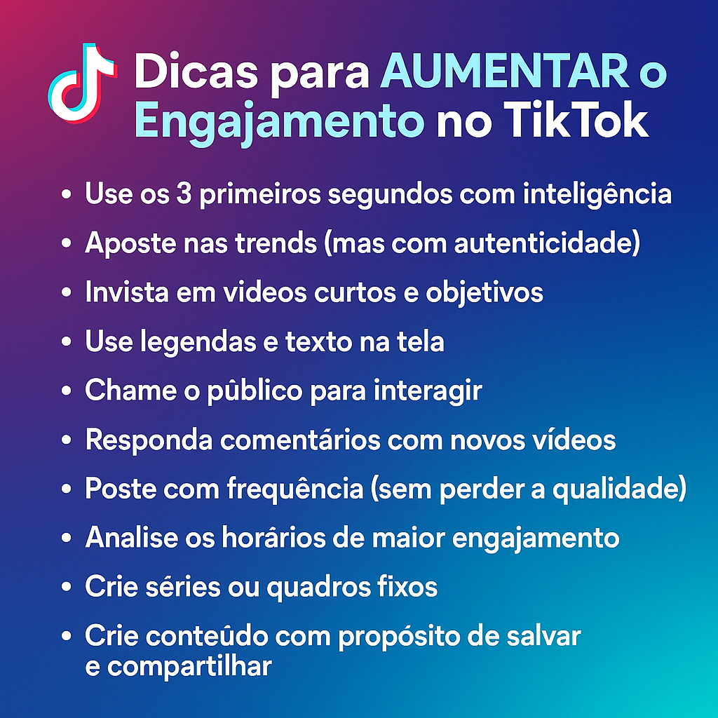 Dicas para Aumentar o Engajamento no TikTok